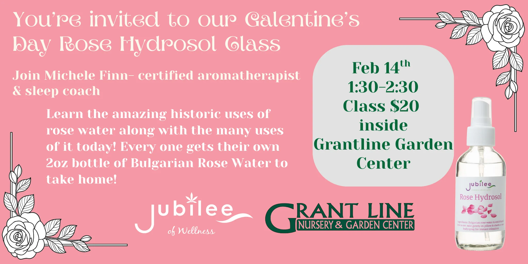 Galentine’s Day Rose Hydrosol Class at Grantline Nursery